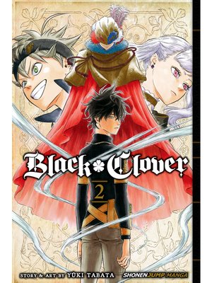 cover image of Black Clover, Volume 2